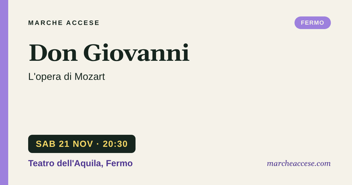 Don Giovanni | l'opera di Mozart, sabato 21 novembre 2026, Teatro dell'Aquila, Fermo