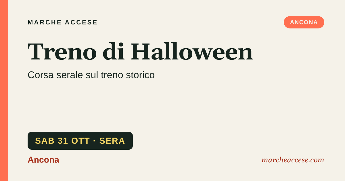 Treno di Halloween | corsa serale sul treno storico, sabato 31 ottobre 2026, Ancona