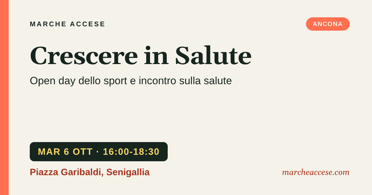 Crescere in Salute | open day dello sport e incontro sulla salute, martedì 6 ottobre 2026, Piazza Garibaldi, Senigallia