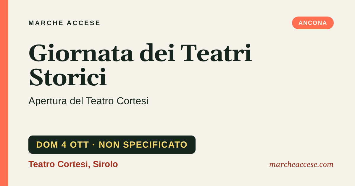 Giornata dei Teatri Storici | apertura del Teatro Cortesi, domenica 4 ottobre 2026, Teatro Cortesi, Sirolo