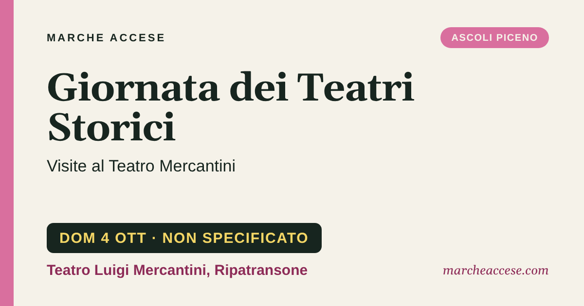 Giornata dei Teatri Storici | visite al Teatro Mercantini, domenica 4 ottobre 2026, Teatro Luigi Mercantini, Ripatransone