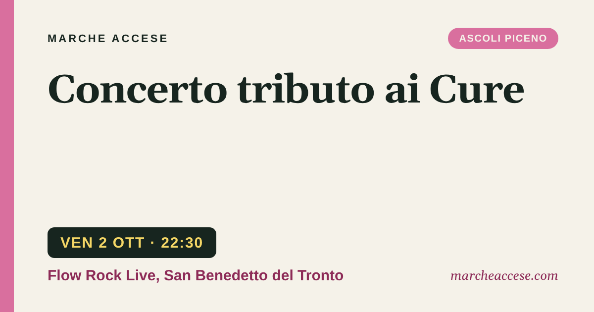 Concerto tributo ai Cure, venerdì 2 ottobre 2026, Flow Rock Live, San Benedetto del Tronto