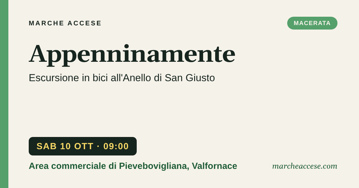 Appenninamente | escursione in bici all'Anello di San Giusto, sabato 10 ottobre 2026, Area commerciale di Pievebovigliana, Valfornace