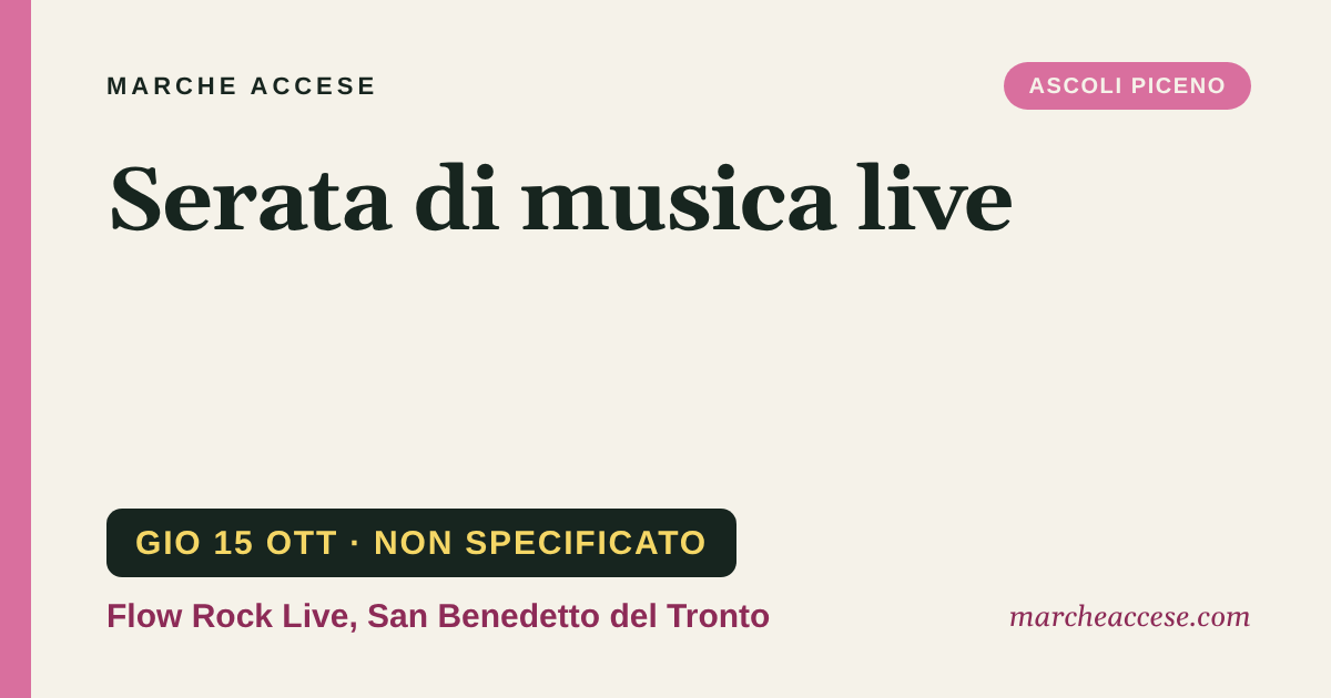 Serata di musica live, giovedì 15 ottobre 2026, Flow Rock Live, San Benedetto del Tronto