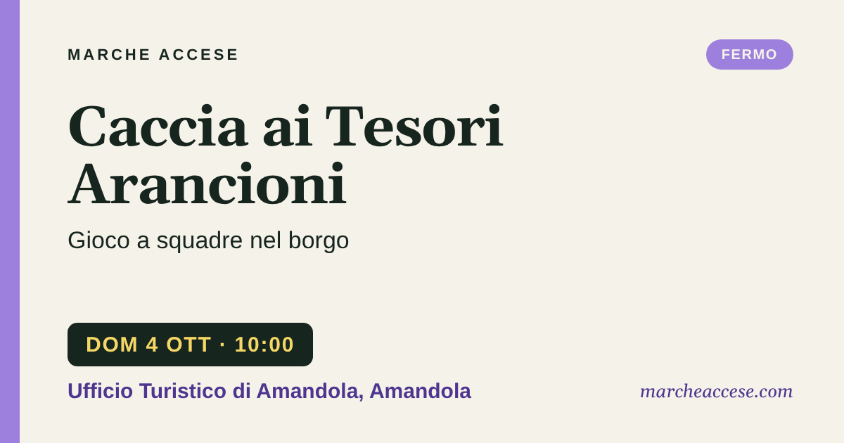 Caccia ai Tesori Arancioni | gioco a squadre nel borgo, domenica 4 ottobre 2026, Ufficio Turistico di Amandola, Amandola