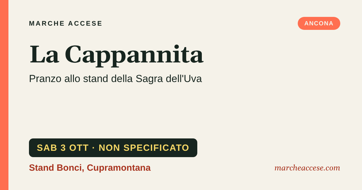 La Cappannita | pranzo allo stand della Sagra dell'Uva, sabato 3 ottobre 2026, Stand Bonci, Cupramontana
