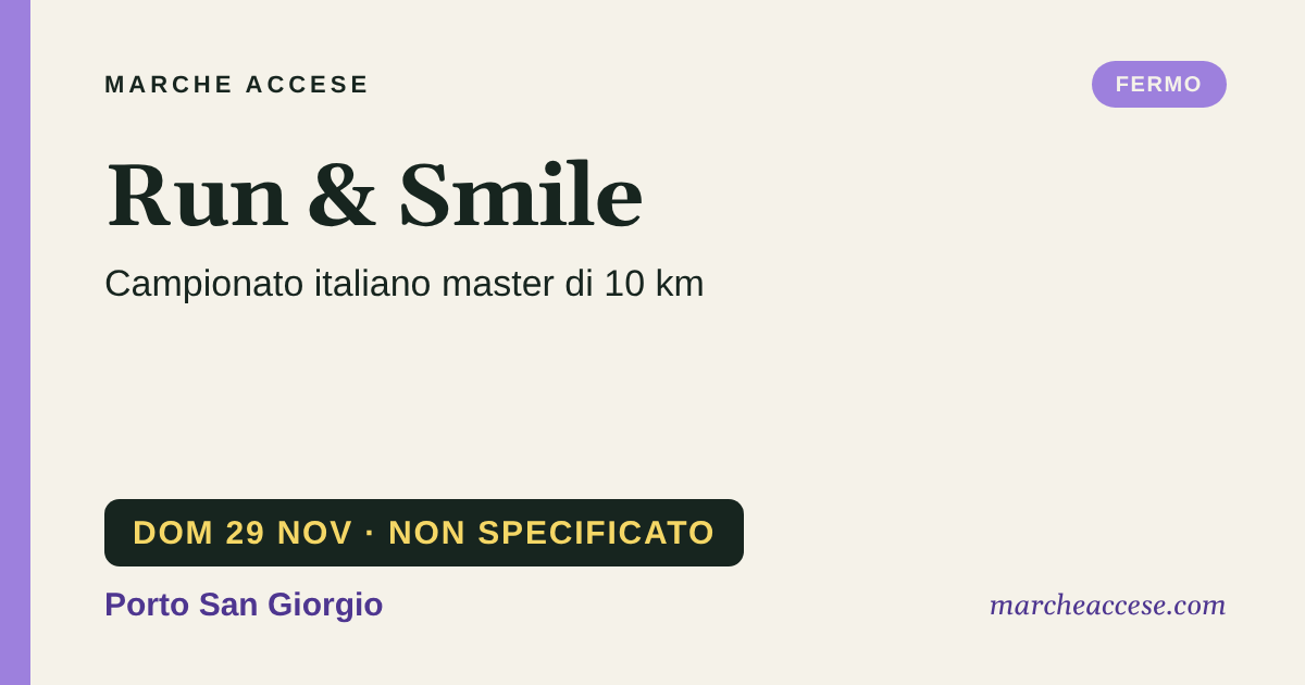 Run & Smile | campionato italiano master di 10 km, domenica 29 novembre 2026, Porto San Giorgio