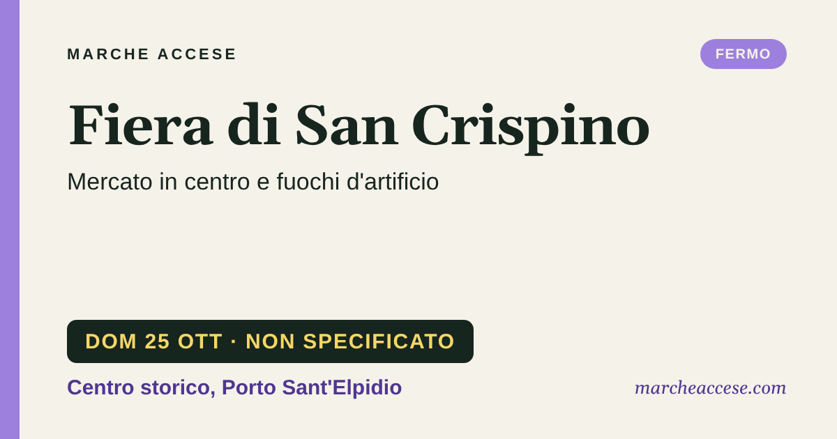 Fiera di San Crispino | mercato in centro e fuochi d'artificio, domenica 25 ottobre 2026, Centro storico, Porto Sant'Elpidio