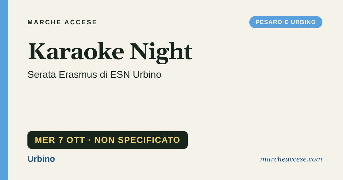 Karaoke Night | serata Erasmus di ESN Urbino, mercoledì 7 ottobre 2026, Urbino