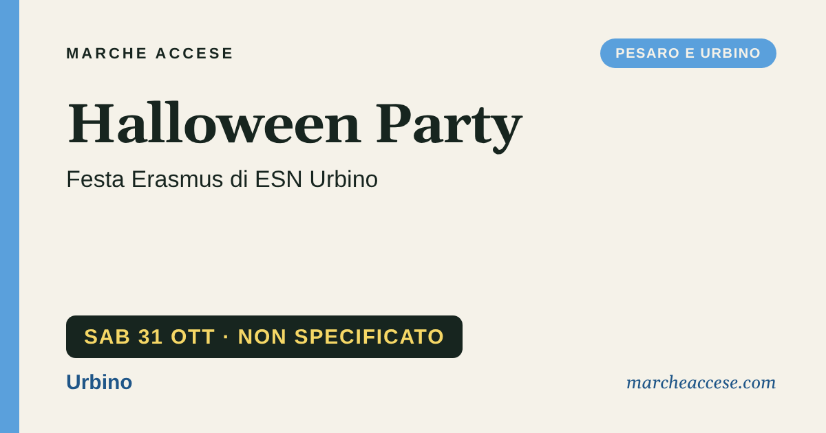 Halloween Party | festa Erasmus di ESN Urbino, sabato 31 ottobre 2026, Urbino