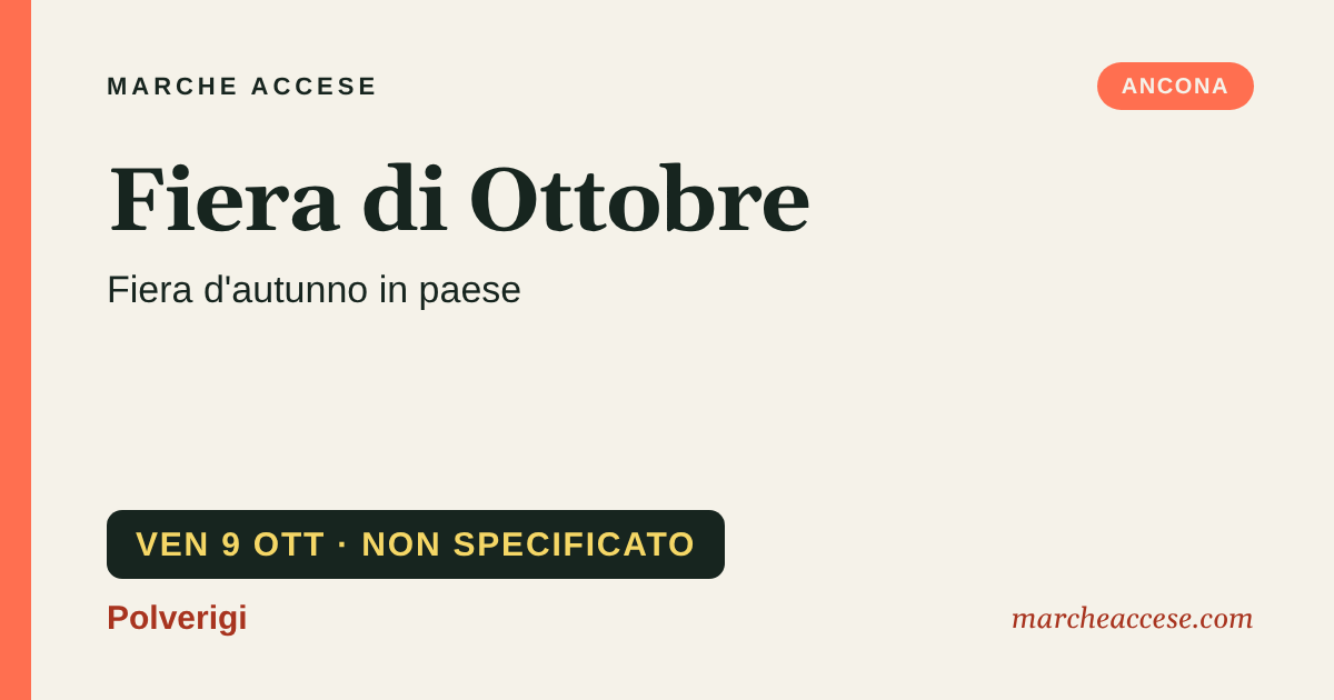 Fiera di Ottobre | fiera d'autunno in paese, venerdì 9 ottobre 2026, Polverigi