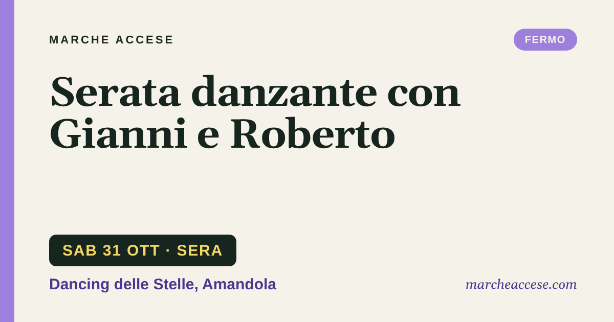 Serata danzante con Gianni e Roberto, sabato 31 ottobre 2026, Dancing delle Stelle, Amandola