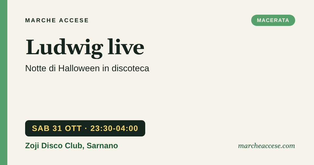 Ludwig live | notte di Halloween in discoteca, sabato 31 ottobre 2026, Zoji Disco Club, Sarnano