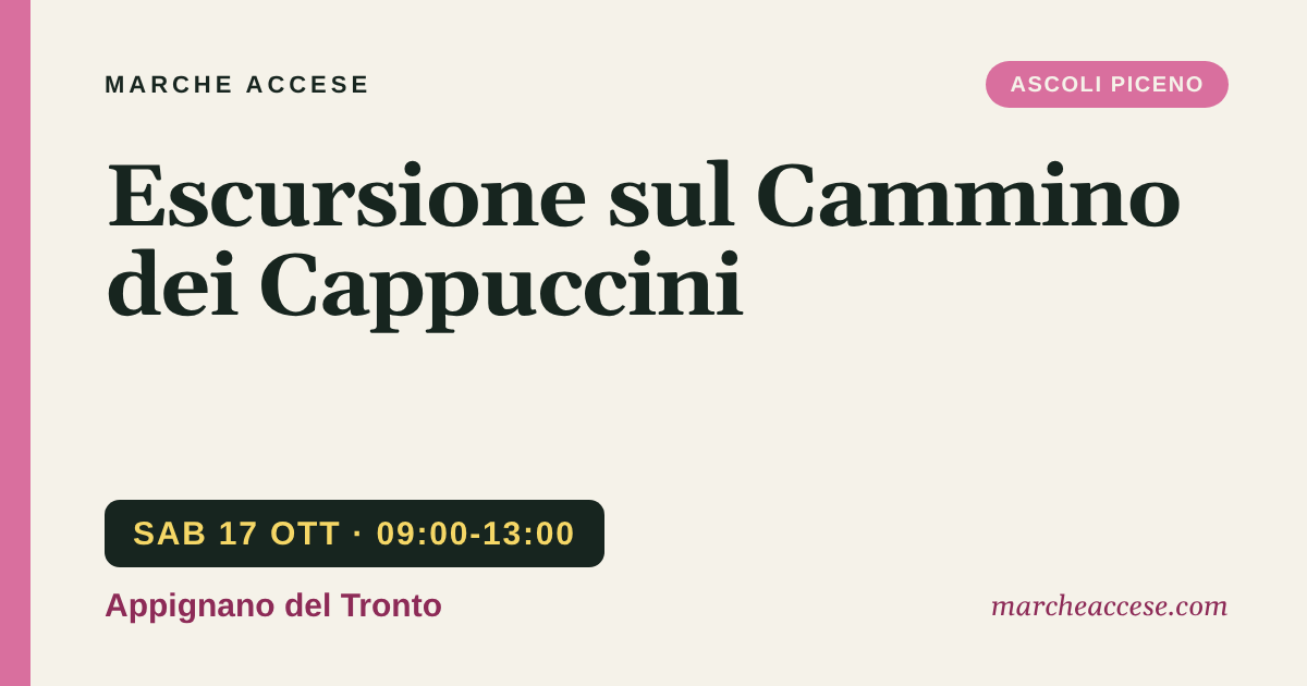 Escursione sul Cammino dei Cappuccini, sabato 17 ottobre 2026, Appignano del Tronto
