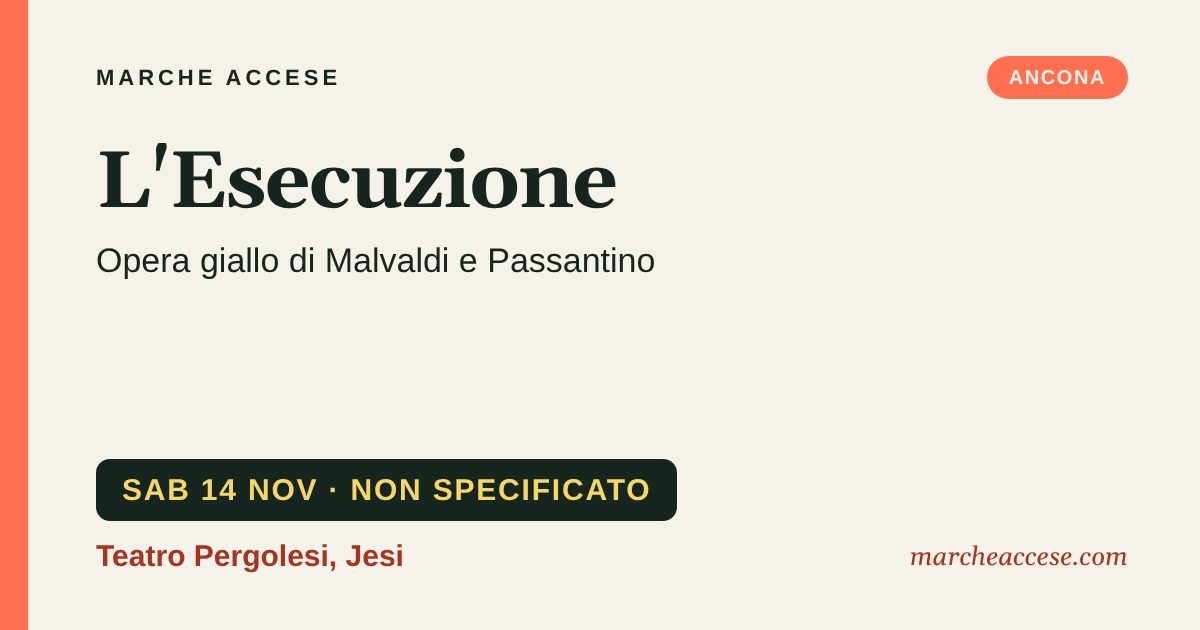 L'Esecuzione | opera giallo di Malvaldi e Passantino, sabato 14 novembre 2026, Teatro Pergolesi, Jesi