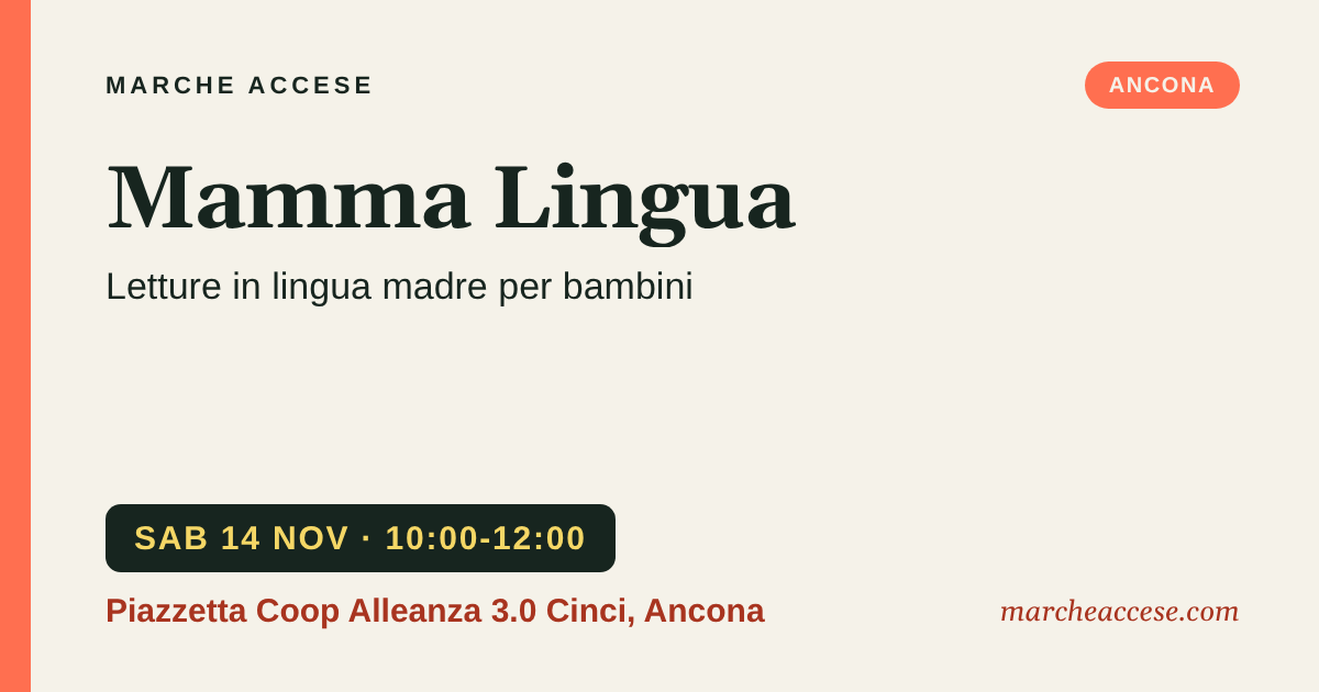 Mamma Lingua | letture in lingua madre per bambini, sabato 14 novembre 2026, Piazzetta Coop Alleanza 3.0 Cinci, Ancona