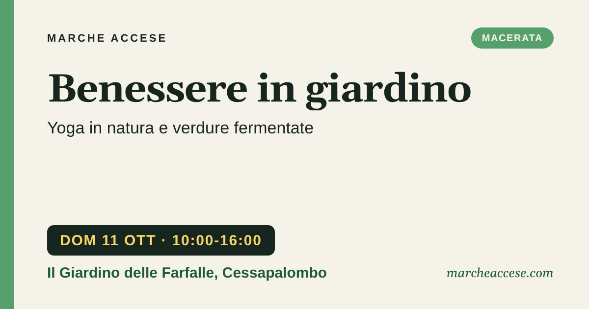 Benessere in giardino | yoga in natura e verdure fermentate, domenica 11 ottobre 2026, Il Giardino delle Farfalle, Cessapalombo