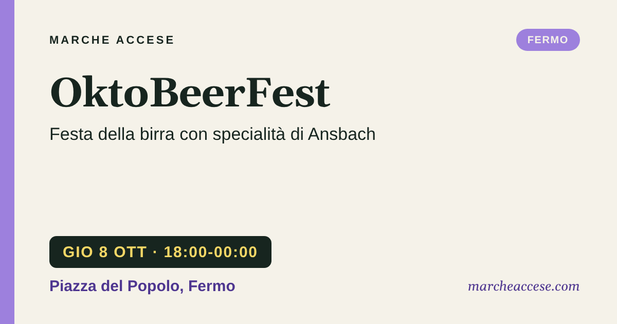 OktoBeerFest | festa della birra con specialità di Ansbach, giovedì 8 ottobre 2026, Piazza del Popolo, Fermo