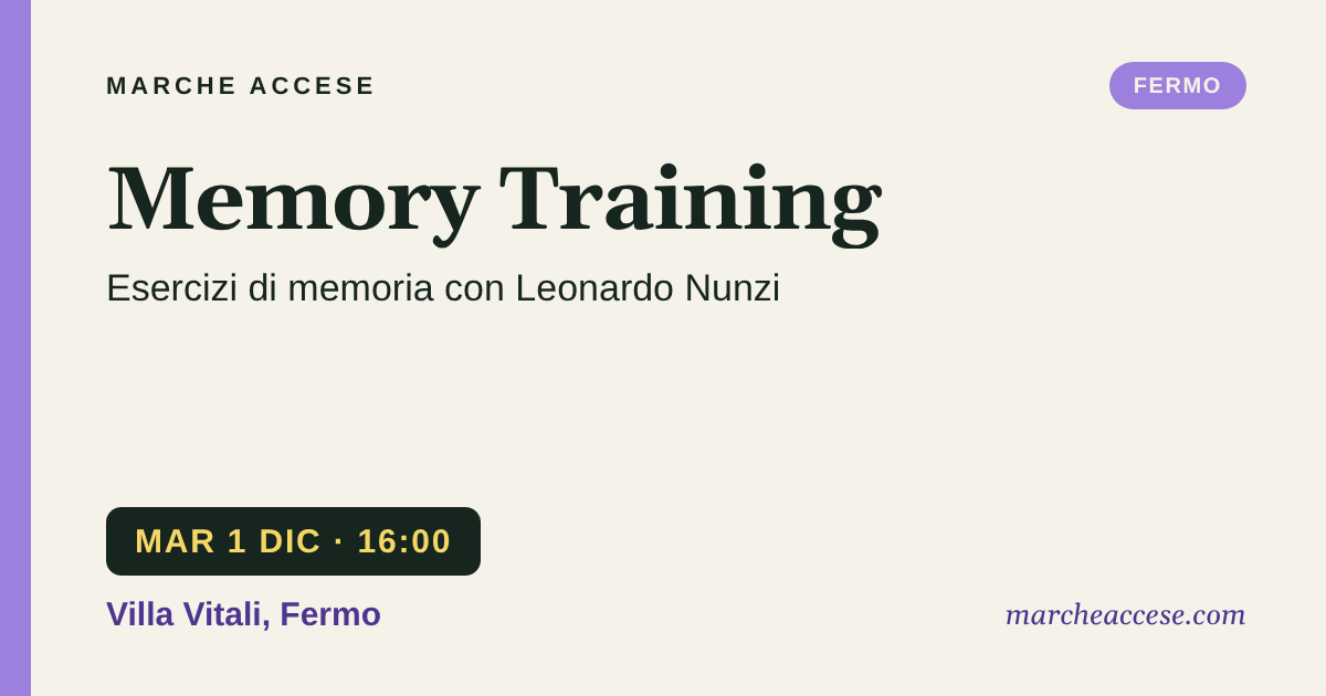Memory Training | esercizi di memoria con Leonardo Nunzi, martedì 1 dicembre 2026, Villa Vitali, Fermo