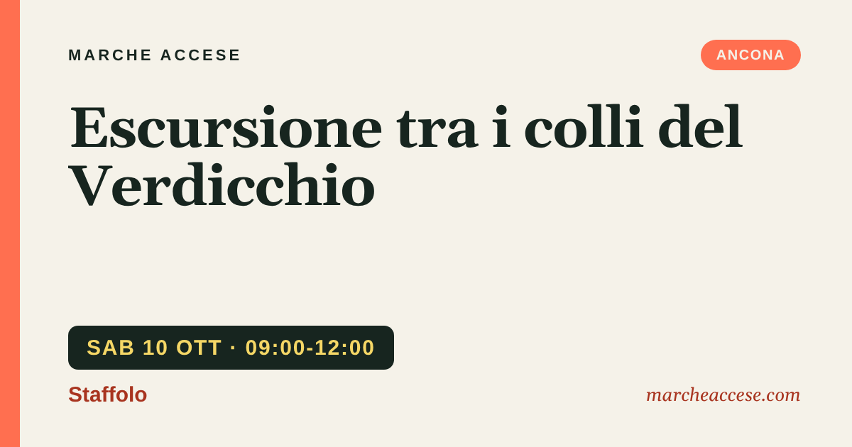 Escursione tra i colli del Verdicchio, sabato 10 ottobre 2026, Staffolo