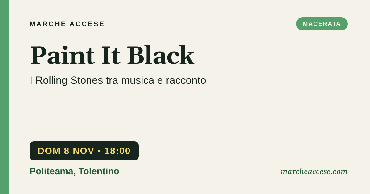 Paint It Black | i Rolling Stones tra musica e racconto, domenica 8 novembre 2026, Politeama, Tolentino