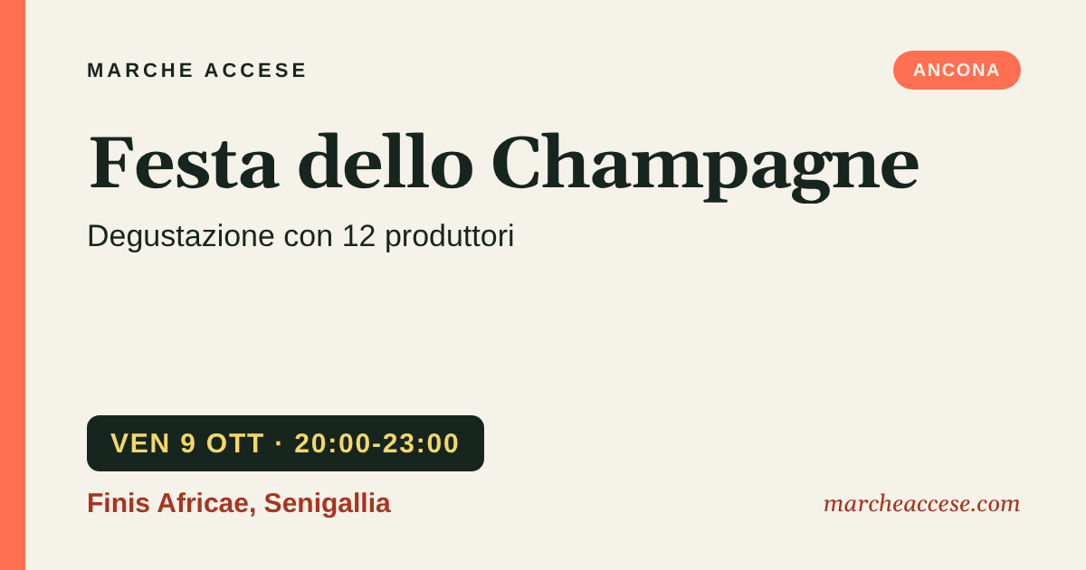 Festa dello Champagne | degustazione con 12 produttori, venerdì 9 ottobre 2026, Finis Africae, Senigallia