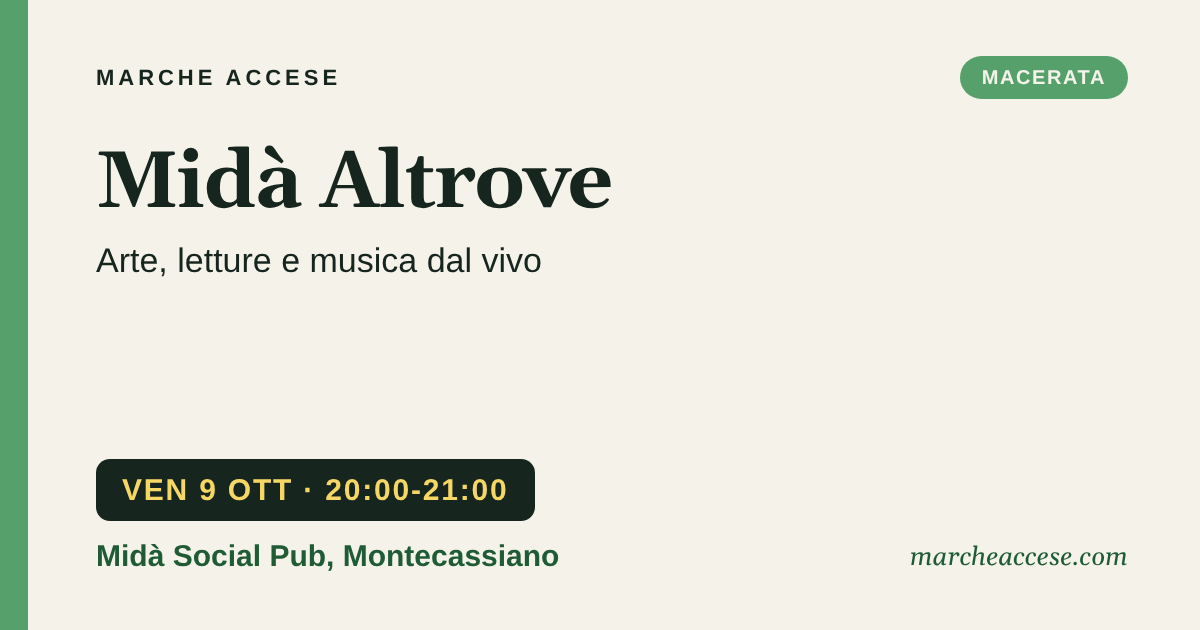 Midà Altrove | arte, letture e musica dal vivo, venerdì 9 ottobre 2026, Midà Social Pub, Montecassiano