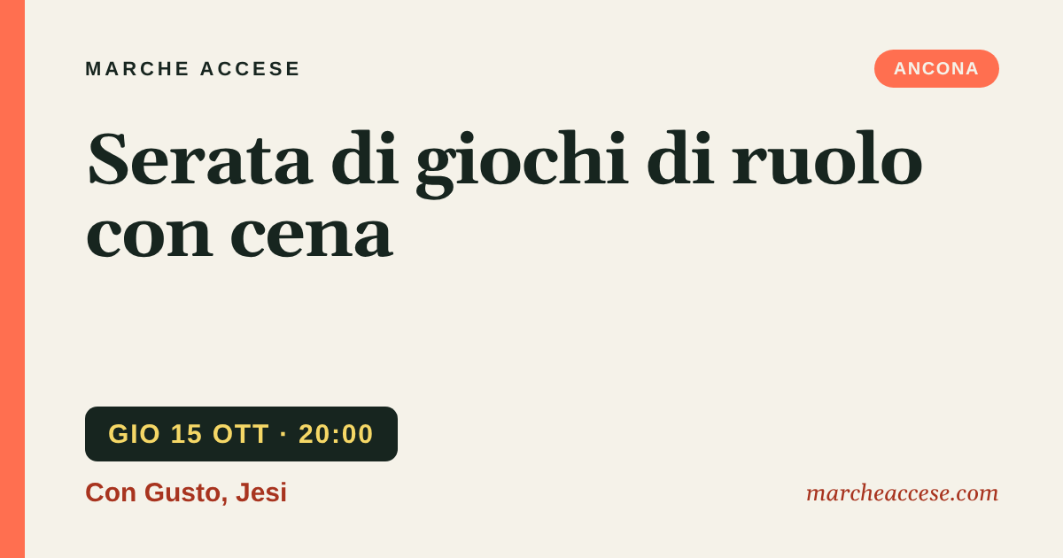 Serata di giochi di ruolo con cena, giovedì 15 ottobre 2026, Con Gusto, Jesi