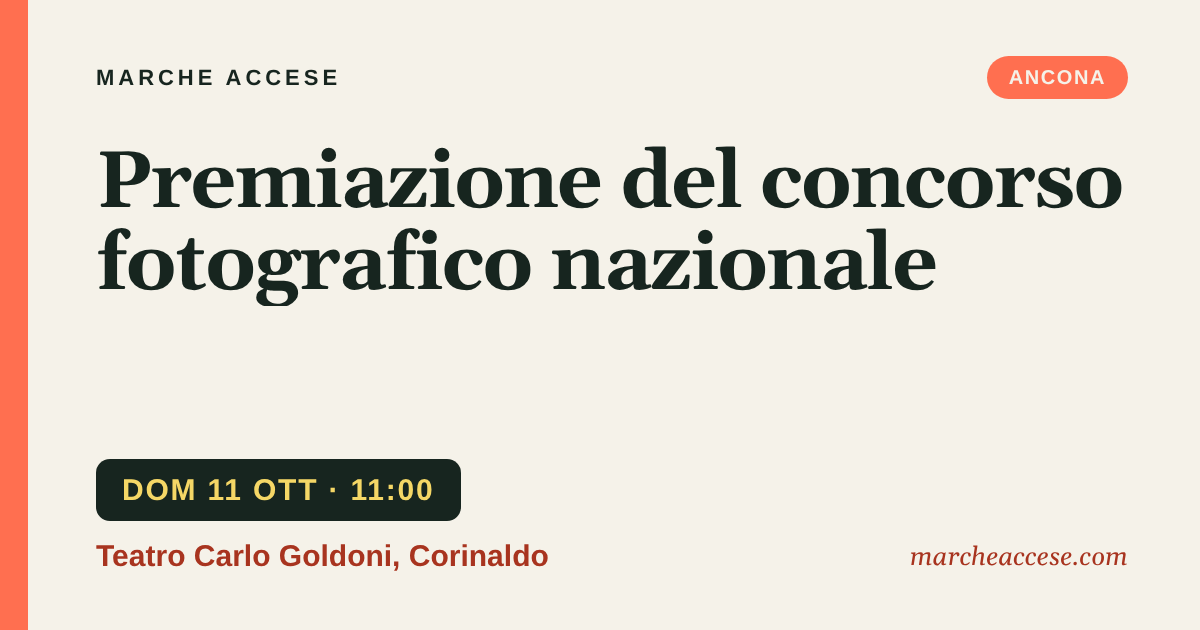 Premiazione del concorso fotografico nazionale, domenica 11 ottobre 2026, Teatro Carlo Goldoni, Corinaldo