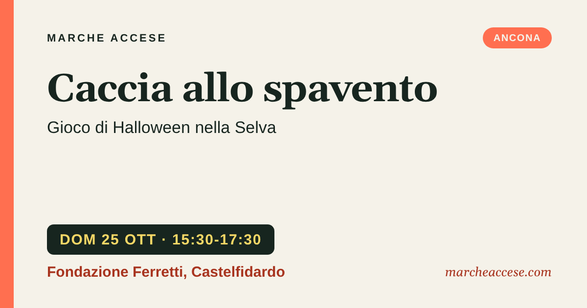 Caccia allo spavento | gioco di Halloween nella Selva, domenica 25 ottobre 2026, Fondazione Ferretti, Castelfidardo