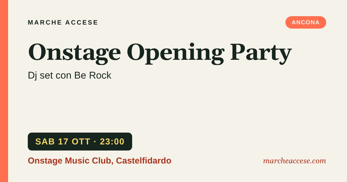Onstage Opening Party | dj set con Be Rock, sabato 17 ottobre 2026, Onstage Music Club, Castelfidardo