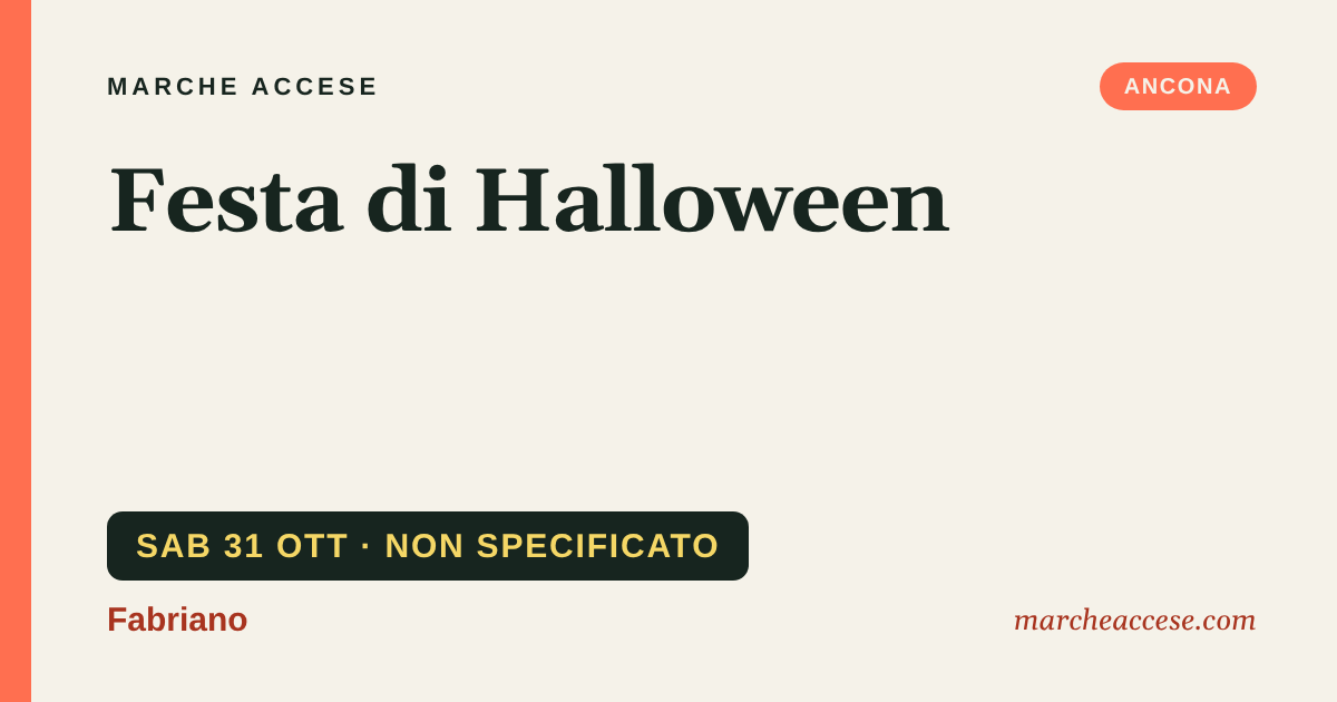 Festa di Halloween, sabato 31 ottobre 2026, Fabriano