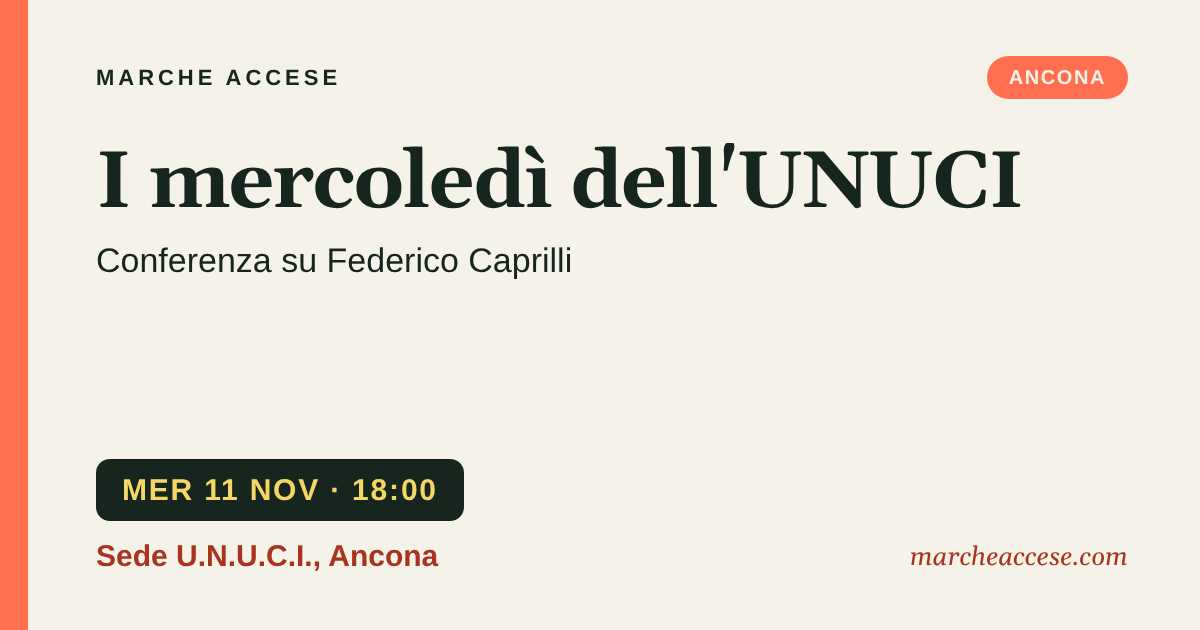 I mercoledì dell'UNUCI | conferenza su Federico Caprilli, mercoledì 11 novembre 2026, Sede U.N.U.C.I., Ancona