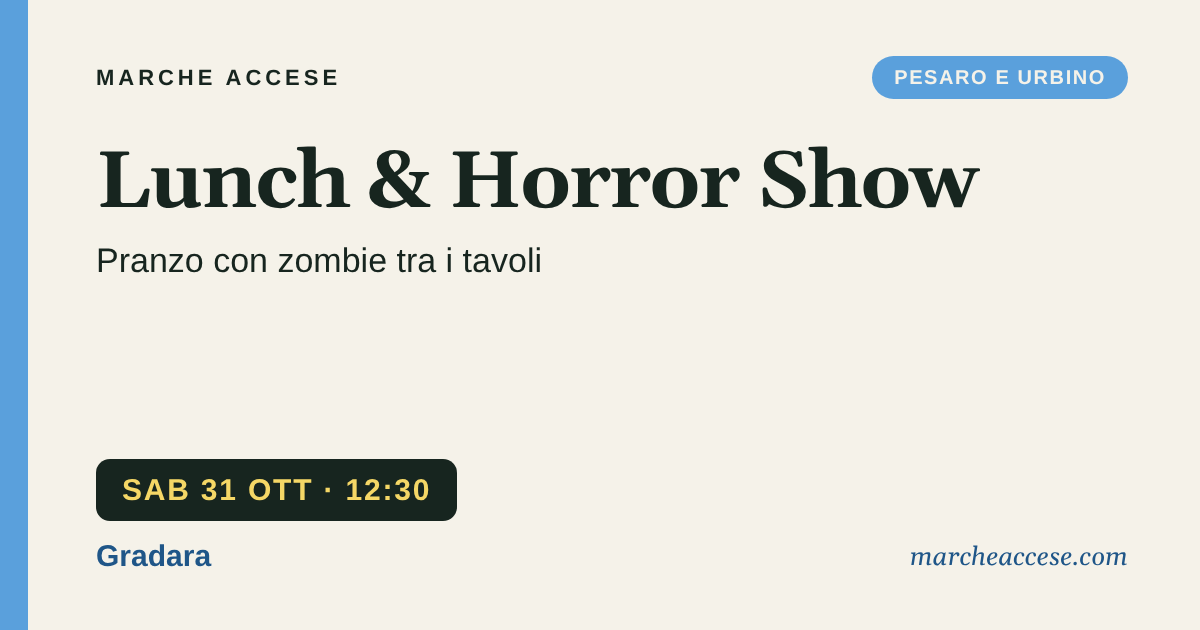 Lunch & Horror Show | pranzo con zombie tra i tavoli, sabato 31 ottobre 2026, Gradara