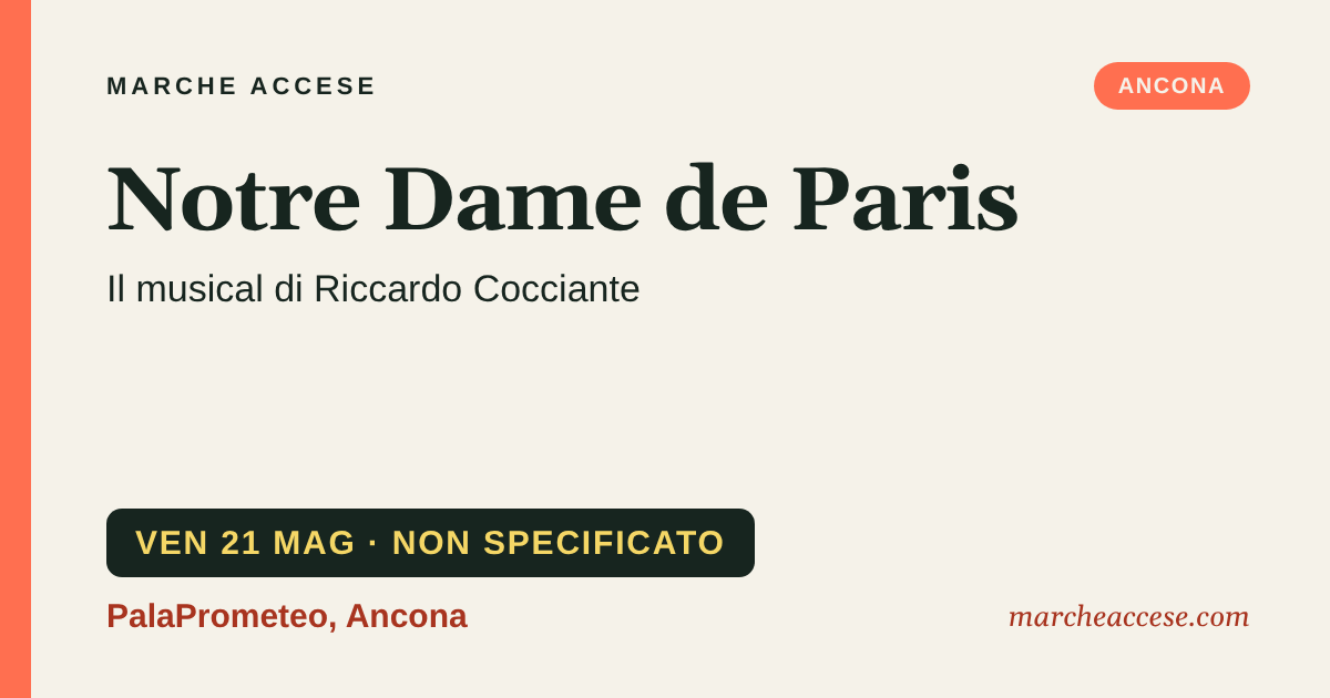 Notre Dame de Paris | il musical di Riccardo Cocciante, venerdì 21 maggio 2027, PalaPrometeo, Ancona