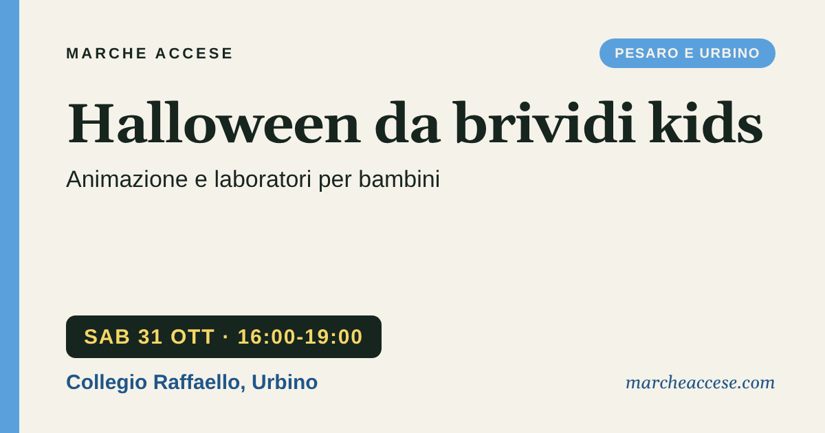 Halloween da brividi kids | animazione e laboratori per bambini, sabato 31 ottobre 2026, Collegio Raffaello, Urbino