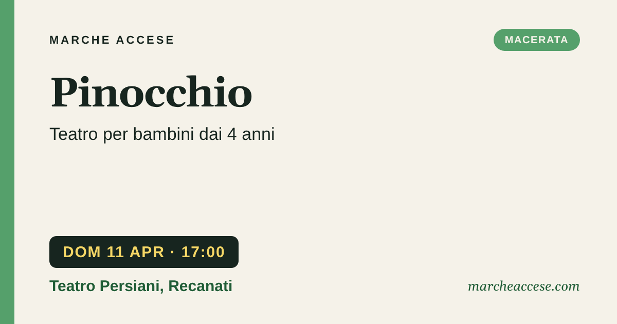 Pinocchio | teatro per bambini dai 4 anni, domenica 11 aprile 2027, Teatro Persiani, Recanati