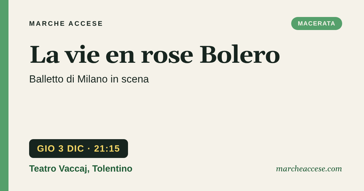La vie en rose Bolero | Balletto di Milano in scena, giovedì 3 dicembre 2026, Teatro Vaccaj, Tolentino