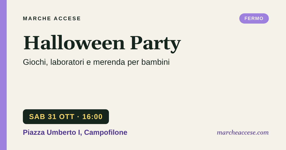 Halloween Party | giochi, laboratori e merenda per bambini, sabato 31 ottobre 2026, Piazza Umberto I, Campofilone