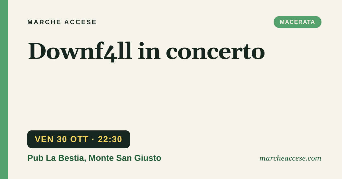 Downf4ll in concerto, venerdì 30 ottobre 2026, Pub La Bestia, Monte San Giusto