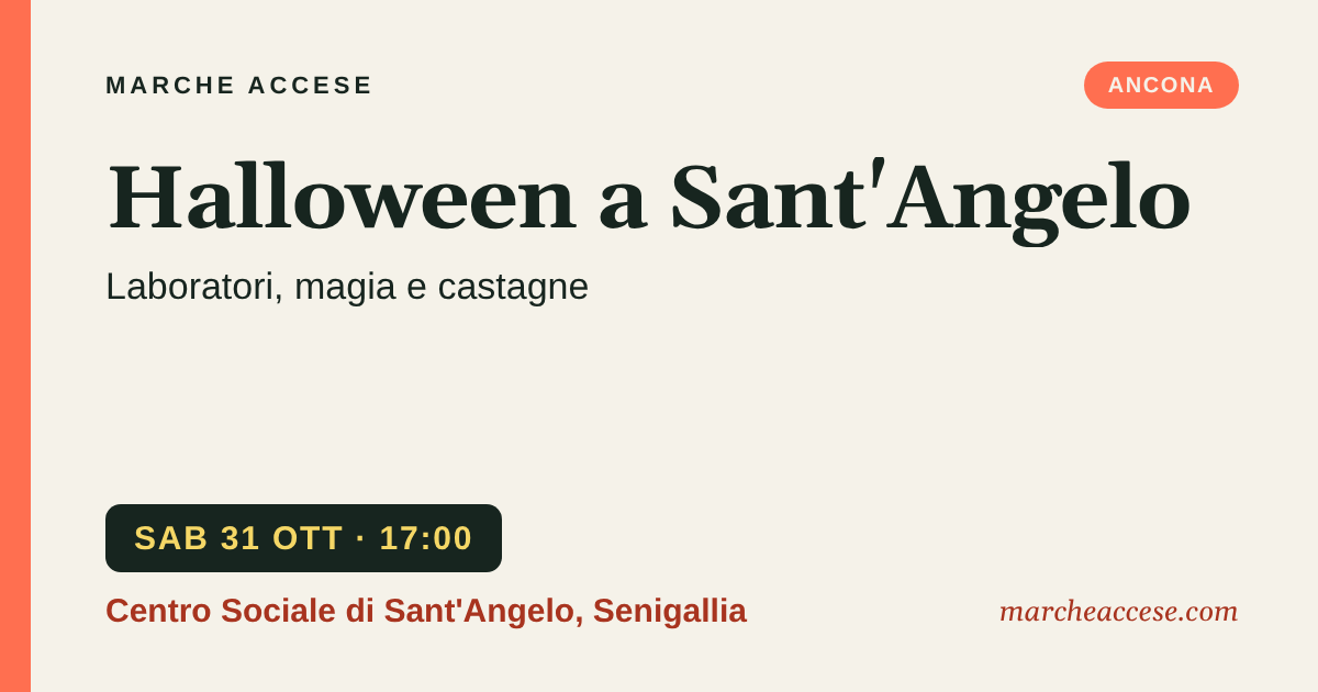 Halloween a Sant'Angelo | laboratori, magia e castagne, sabato 31 ottobre 2026, Centro Sociale di Sant'Angelo, Senigallia