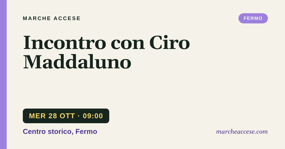 Incontro con Ciro Maddaluno, mercoledì 28 ottobre 2026, Centro storico, Fermo