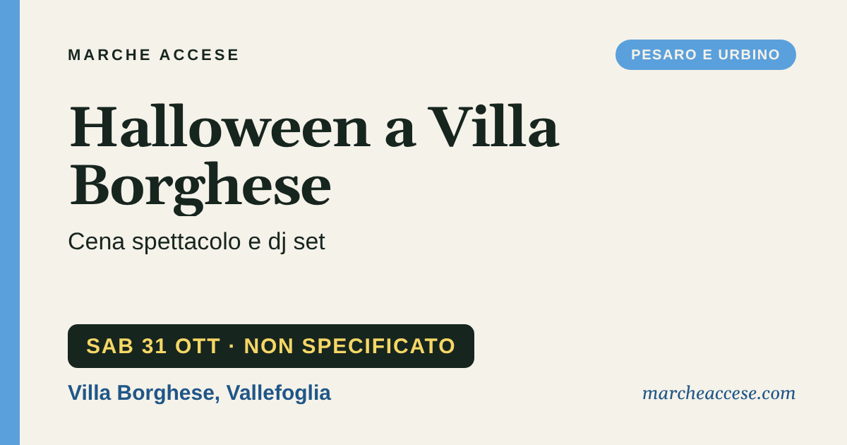 Halloween a Villa Borghese | cena spettacolo e dj set, sabato 31 ottobre 2026, Villa Borghese, Vallefoglia