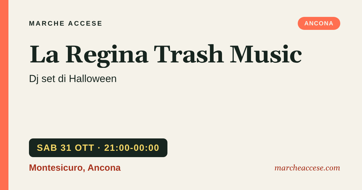 La Regina Trash Music | dj set di Halloween, sabato 31 ottobre 2026, Montesicuro, Ancona