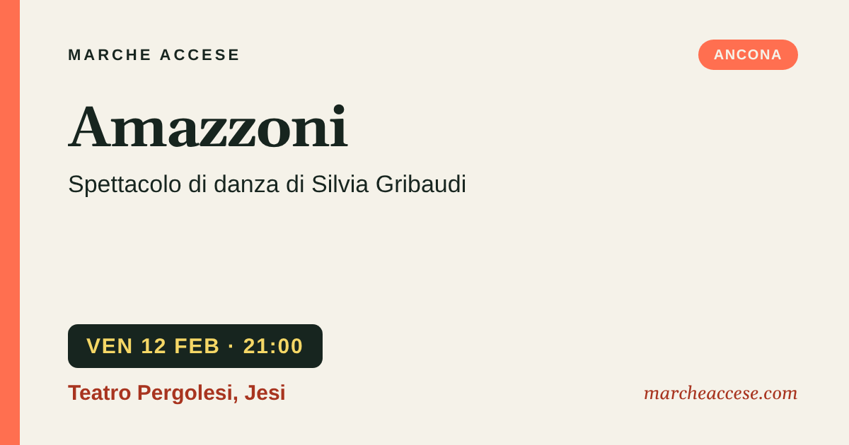 Amazzoni | spettacolo di danza di Silvia Gribaudi, venerdì 12 febbraio 2027, Teatro Pergolesi, Jesi
