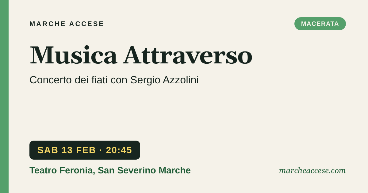 Musica Attraverso | concerto dei fiati con Sergio Azzolini, sabato 13 febbraio 2027, Teatro Feronia, San Severino Marche