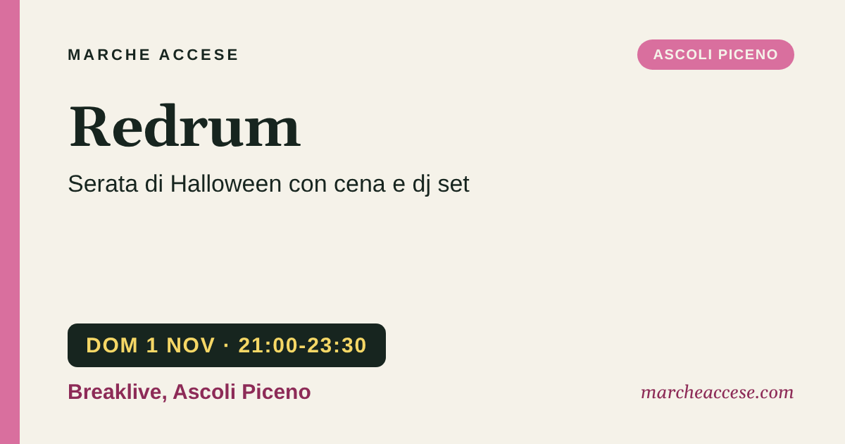 Redrum | serata di Halloween con cena e dj set, domenica 1 novembre 2026, Breaklive, Ascoli Piceno