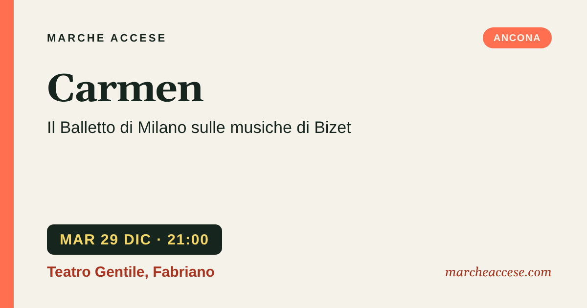 Carmen | il Balletto di Milano sulle musiche di Bizet, martedì 29 dicembre 2026, Teatro Gentile, Fabriano