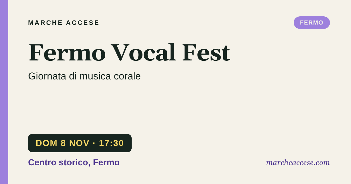 Fermo Vocal Fest | giornata di musica corale, domenica 8 novembre 2026, Centro storico, Fermo
