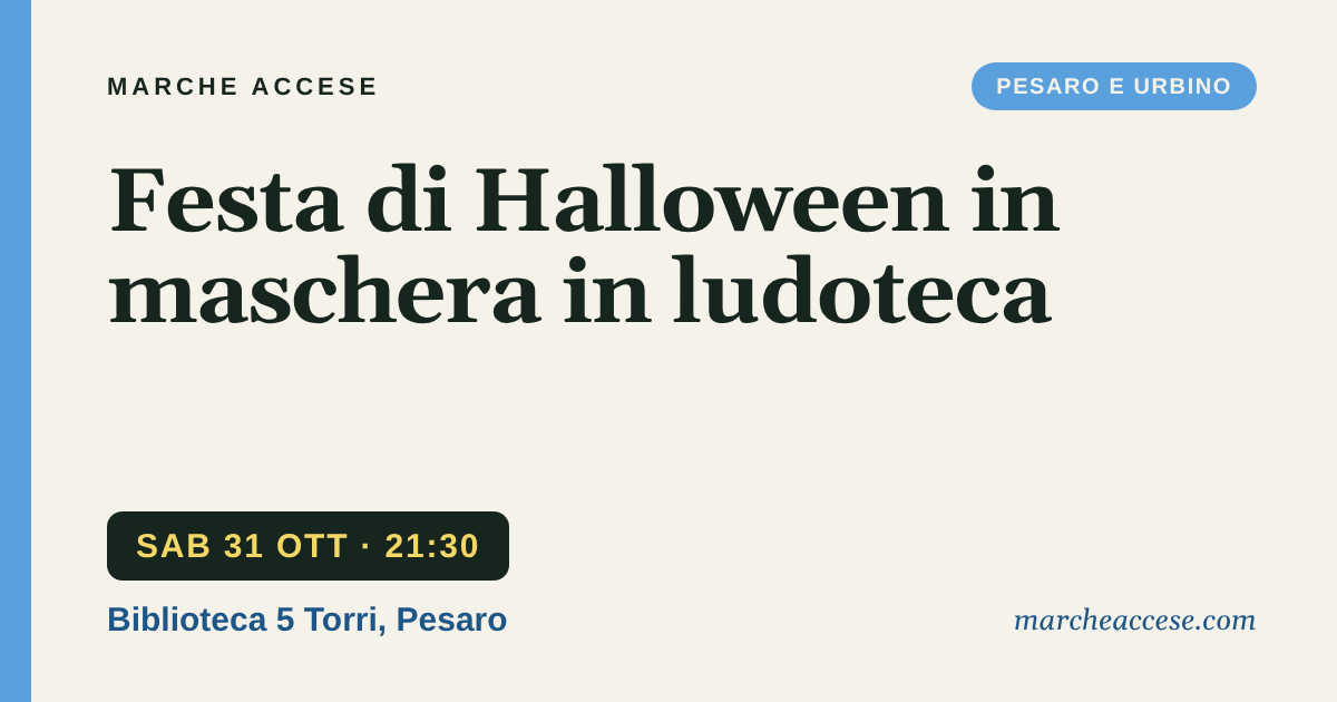Festa di Halloween in maschera in ludoteca, sabato 31 ottobre 2026, Biblioteca 5 Torri, Pesaro